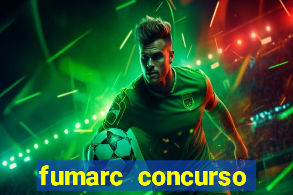 fumarc concurso betim 2024